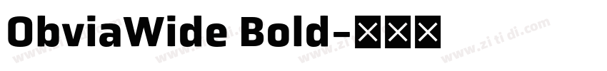 ObviaWide Bold字体转换